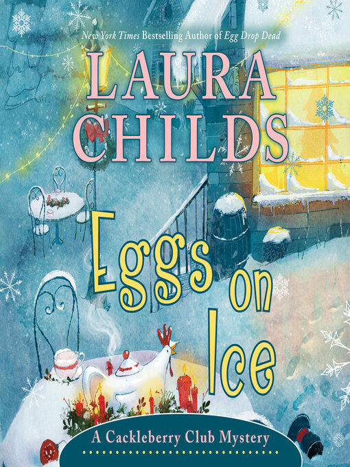 Title details for Eggs on Ice by Laura Childs - Wait list